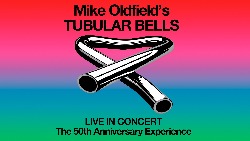 Mike Oldfield's Tubular Bells: The 50th Anniversary Tour at Liverpool Philharmonic Hall in Liverpool